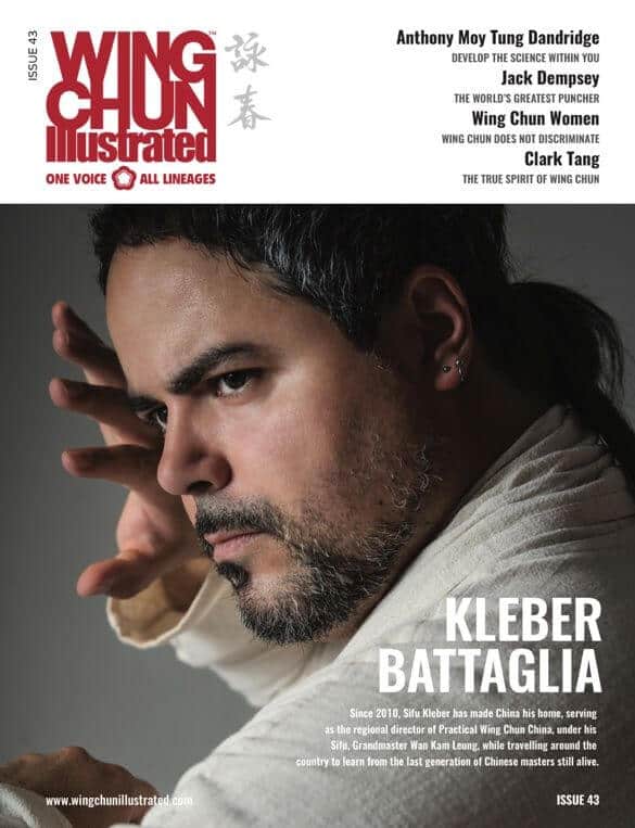 Sifu Kleber Battaglia featured on Issue 43 of Wing Chun Illustrated Magazine