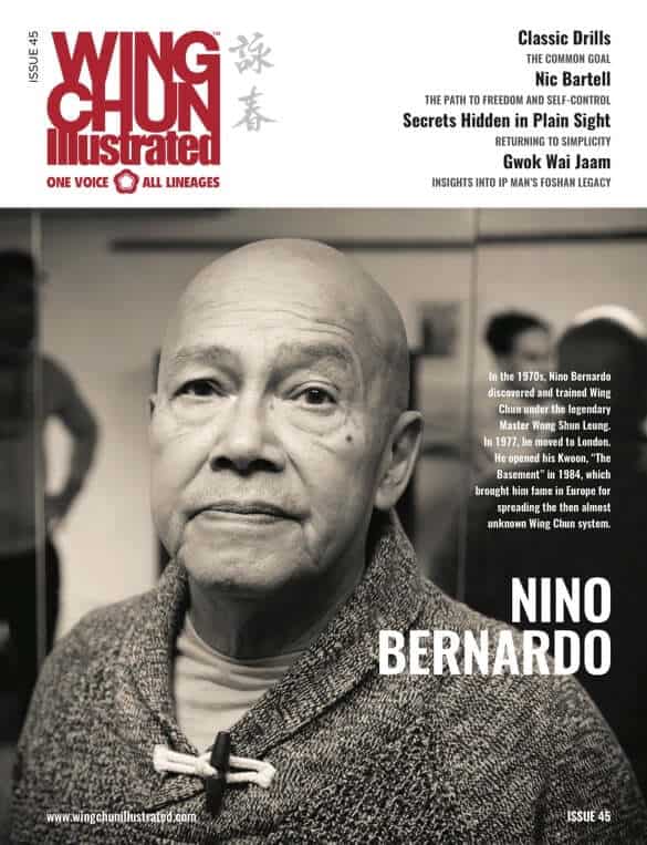 Issue 45 of Wing Chun Illustrated featuring Sifu Nino Bernardo